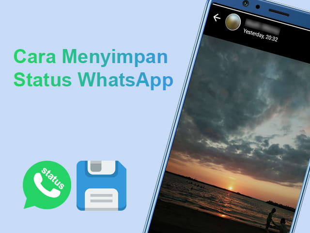 Cara “Menyimpan” Status WA